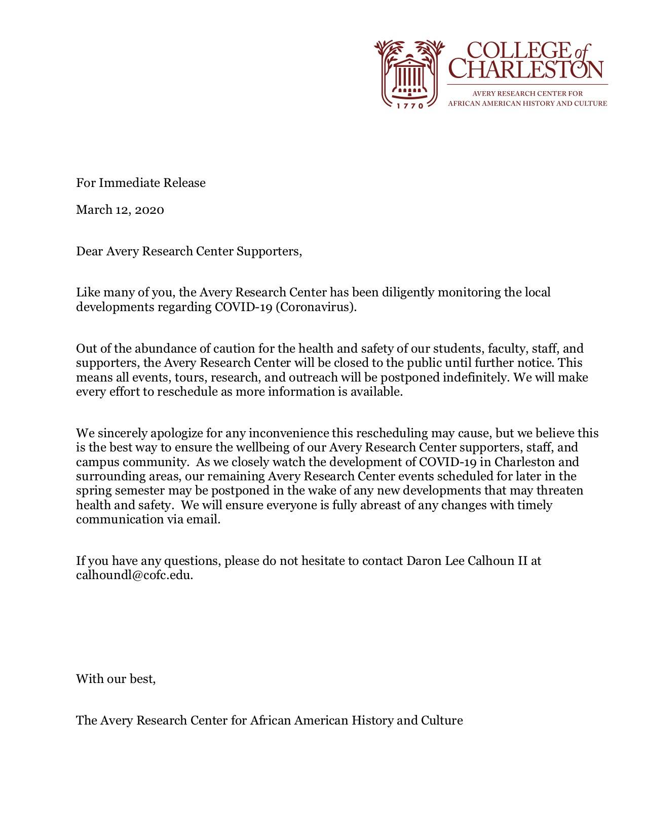 Remote/virtual archival and library assistance will be available to College of Charleston students and faculty only while the Avery Research Center is closed to the public. For more information, please call 843-953-7608.
